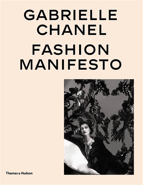 gabrielle chanel manifesto|gabrielle chanel fashion manifesto review.